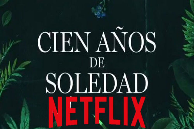 Netflix adaptará «Cien años de soledad» en una serie en español
