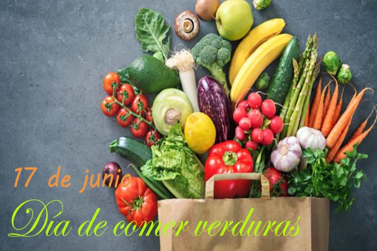 17 de junio: Día de comer verduras