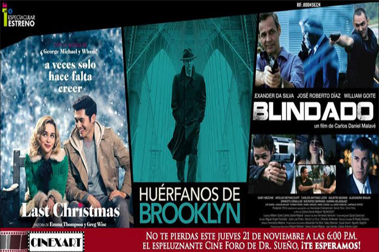 “Last Christmas”, “Huérfanos de Brooklyn” y “Blindado” llegan a Cinex