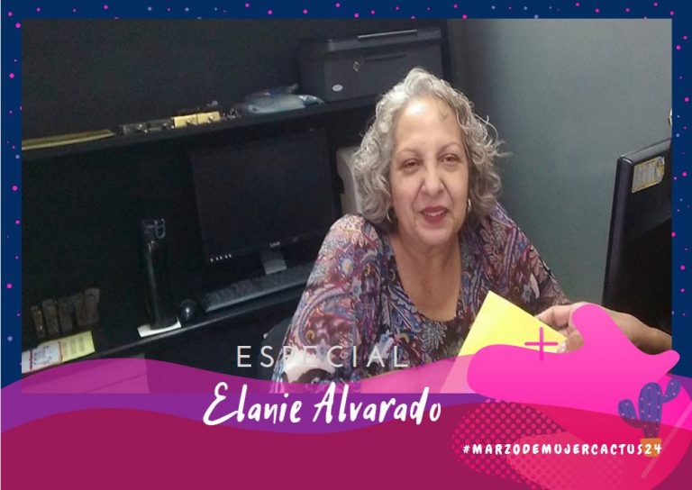 Elanie Alvarado: Nunca me imaginé que a mi edad me iban a llamar para trabajar