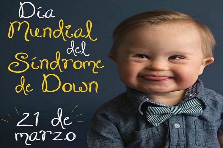 21 de marzo: Día Mundial del Síndrome de Down
